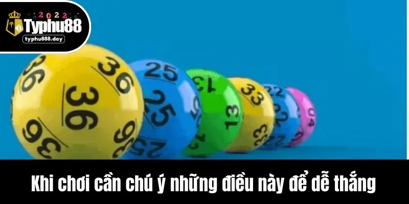 Khi chơi cần chú ý những điều này để dễ thắng
