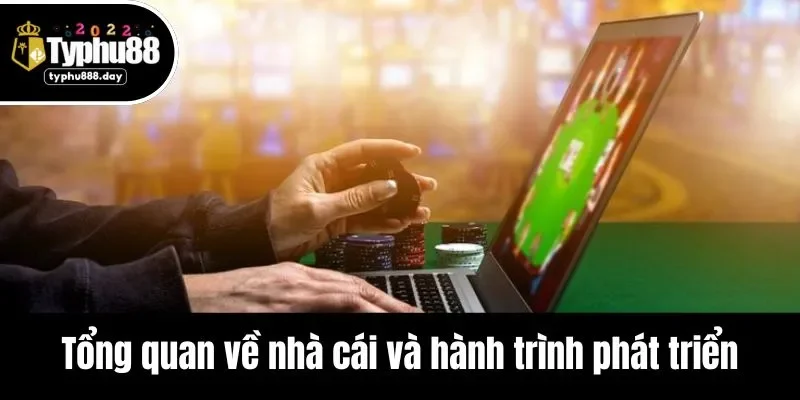 Tổng quan về nhà cái và hành trình phát triển